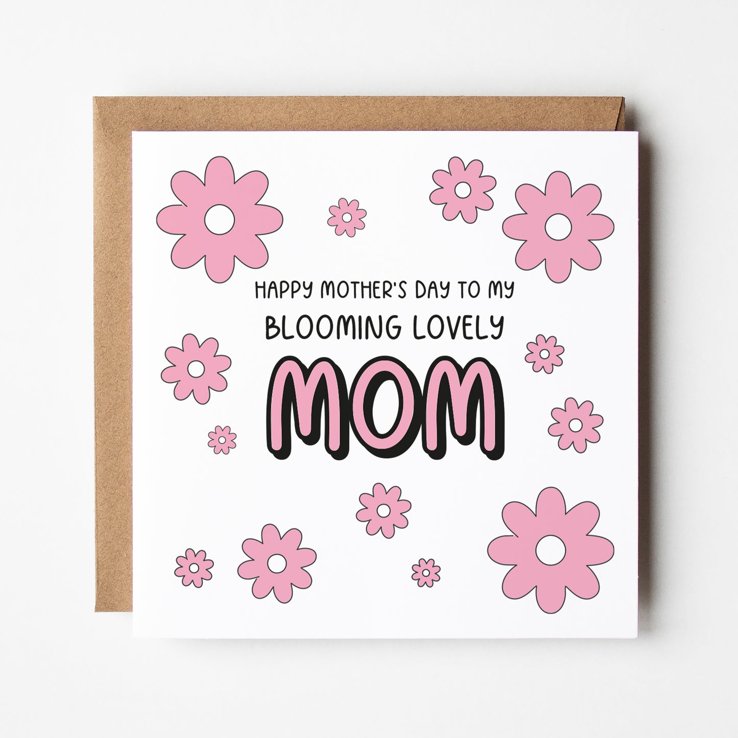 Blooming Lovely Mum / Mom / Mam Mother's Day Card