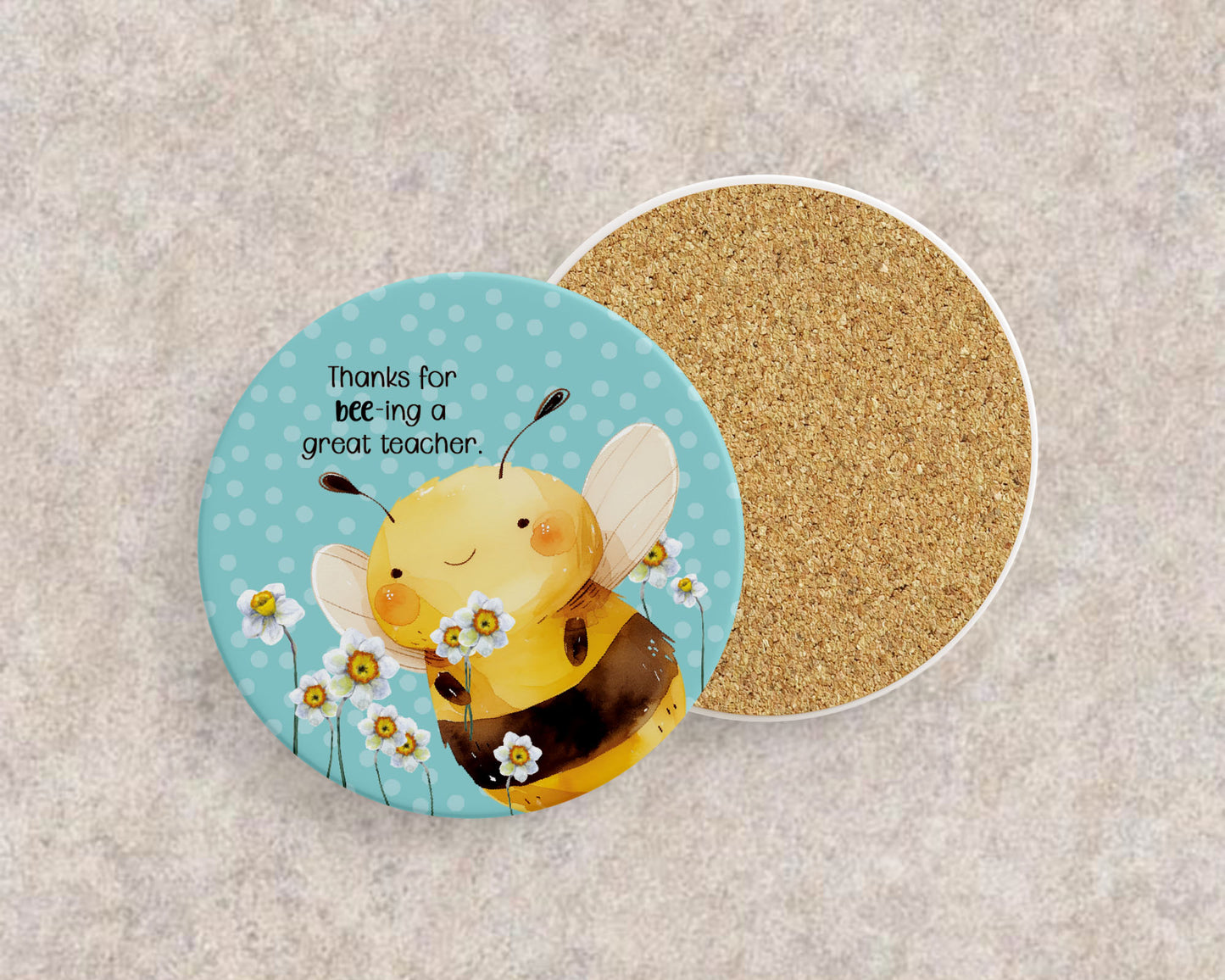 'Thanks for bee-ing a great teacher' Ceramic Coaster