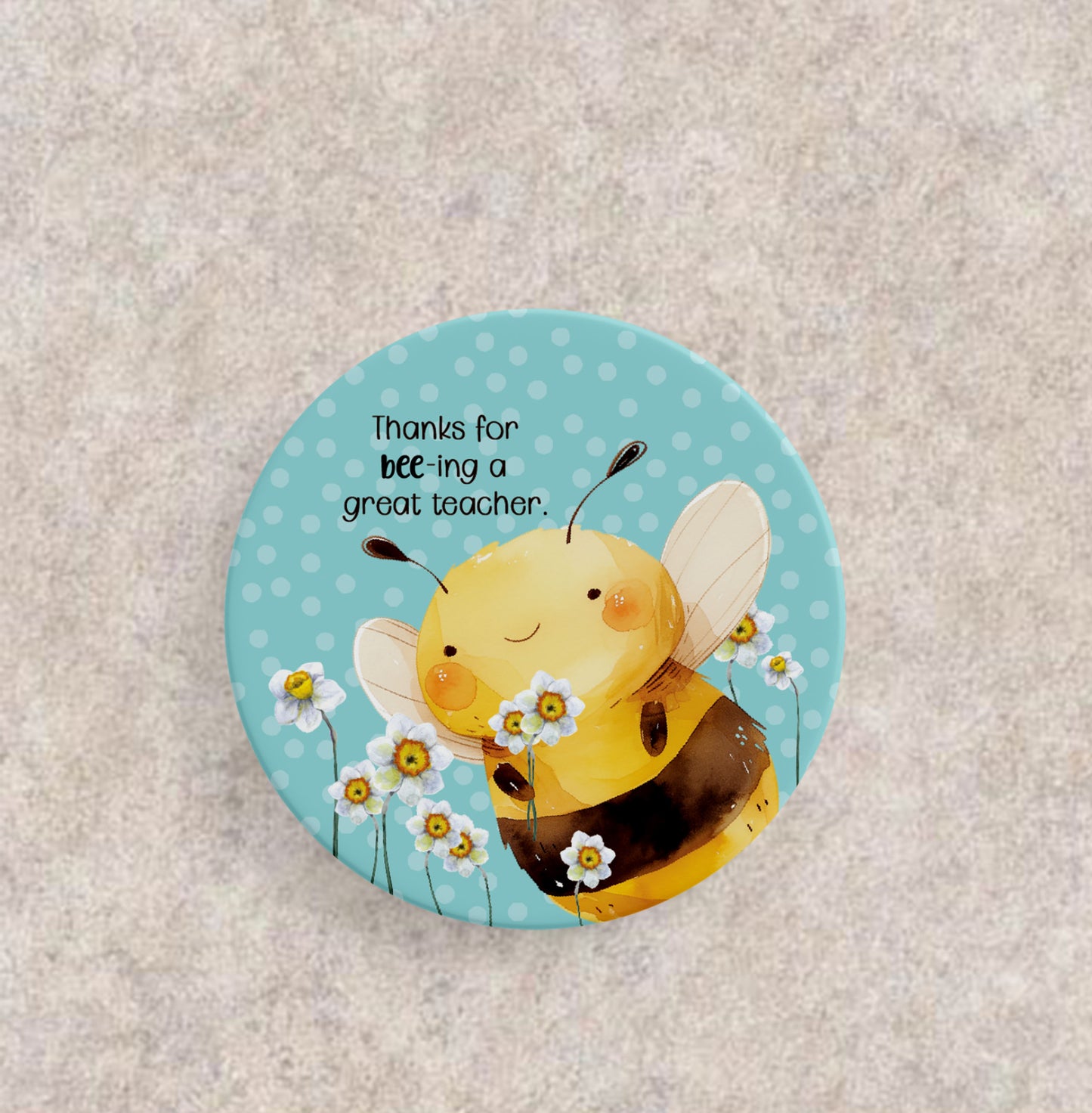 'Thanks for bee-ing a great teacher' Ceramic Coaster