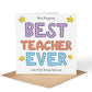 Personalised Best Teacher Ever Card