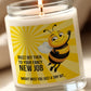 Buzz Off New Job Candle Label