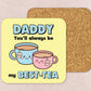 Father's Day Best-Tea Mug & Coaster Set