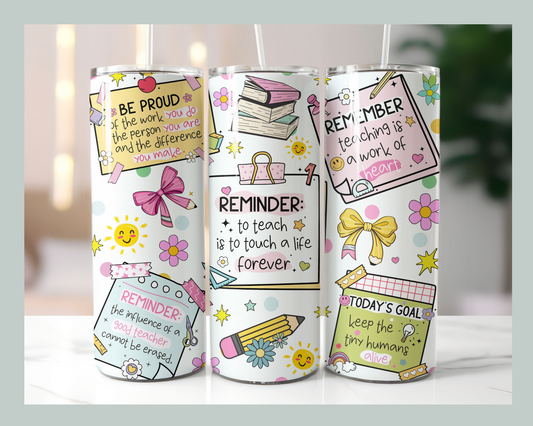 Teacher Daily Reminder Affirmations Tumbler