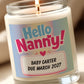 Hello Nanny Pregnancy Announcement - Personalised Candle Label