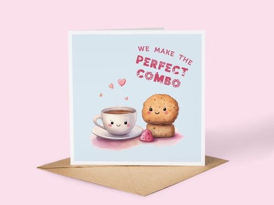 Anniversary, Valentine Card: Perfect Combination, Tea and Biscuits, Tea and Cookies